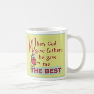 Mug Quand Dieu a donné les pères© EngMug