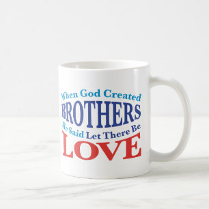 Mug Quand Dieu créa des frères