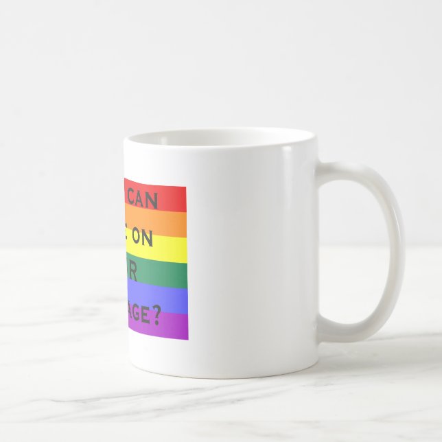 Mug Quand est-ce que je peux voter sur VOTRE mariage ? (Droite)