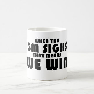 Mug Quand le GM soupire