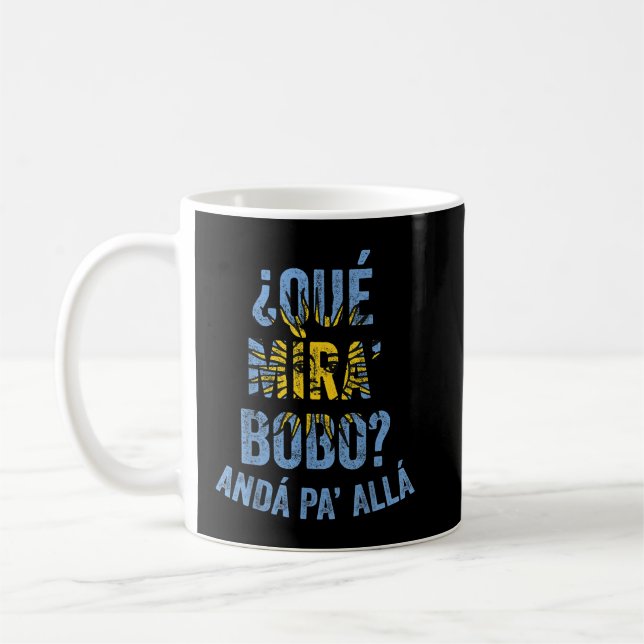 Mug Qué Miras Bobo, Qué Mira Costume Bobo Pour Hommes  (Gauche)