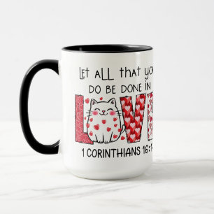 Mug Que tout ce que vous faites soit fait dans l'AMOUR
