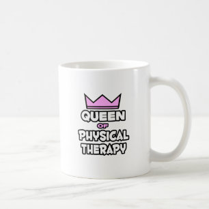 Mug Queen of Physical Therapy