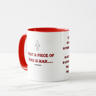 Mug Quel travail est l'homme...Mug