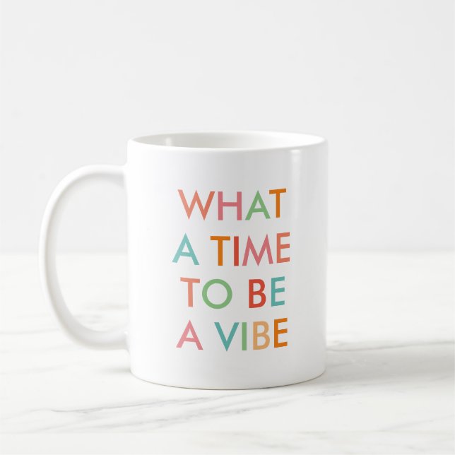 Mug Quelle heure d'être une citation motivationnelle (Gauche)