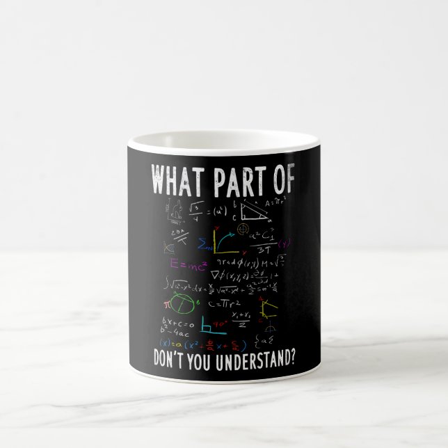 Mug Quelle partie des maths ne comprends pas (Centre)