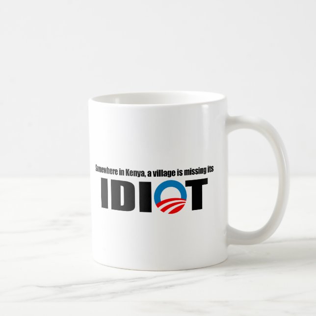 Mug Quelque part au Kenya un village manque son idiot (Droite)