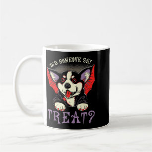 Mug Quelqu'un a dit friandise - Chien vampire chauve-s