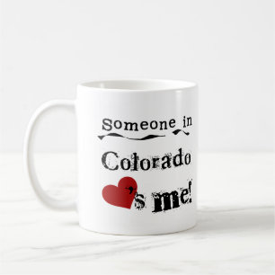 Mug Quelqu'un dans le Colorado m'aime
