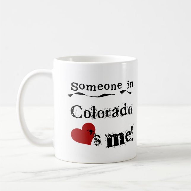 Mug Quelqu'un dans le Colorado m'aime (Gauche)