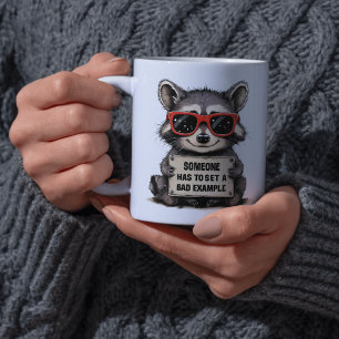 Mug Quelqu'un doit donner un mauvais exemple de joli R
