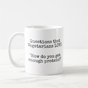 Mug Questions que les végétariens AIMENT - Protéines