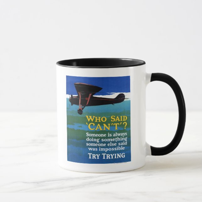 Mug Qui a dit ne peut pas - Essayer (Droite)