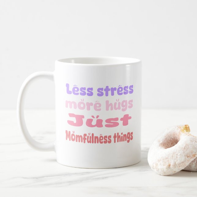 Mug Quirky Hug Momfulness white (Avec donut)