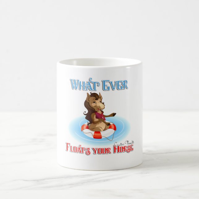 Mug Quoi Que Flotte Votre Cheval (Centre)