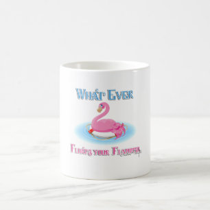 Mug Quoi qu'il flotte votre Flamant rose 2