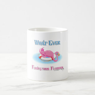 Mug Quoi qu'il flotte votre Flamant rose 3