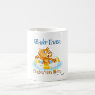 Mug Quoi qu'il flotte votre Kitty
