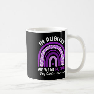 Mug Rainbow En Août Nous Portons Violet Drogue Overdos