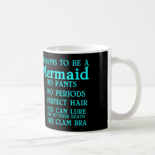 Mug raisons d'être une sirène