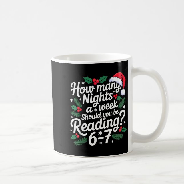 Mug Reading 67 Meme Englieacher Funny 67 Christmas  (Droite)