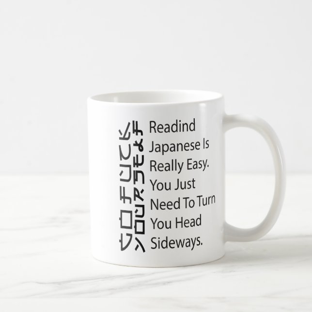 Mug Reading Japanese Is Really Easy Funny Sarcastic Qu (Droite)