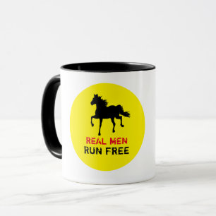 Mug Real Men Run Free & Wild Black Horse
