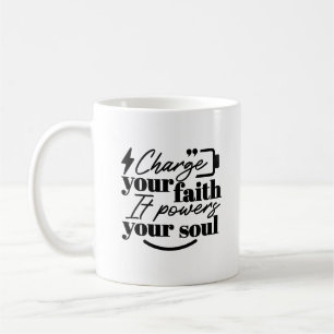 Mug Rechargez Votre Foi – Citation Inspirante Chrétien