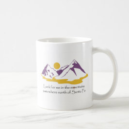 Mug Recherchez-moi dans les montagnes