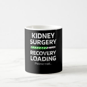 Mug Récupération de la chirurgie du rein  Dons de tr
