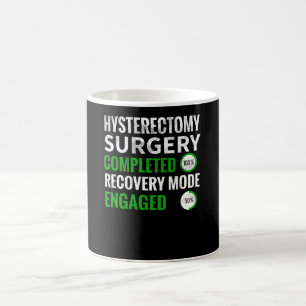 Mug Récupération de l'hystérectomie  Chirurgie d'en