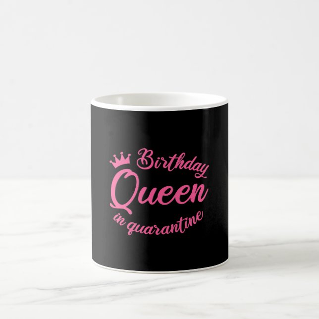 Mug Reine d'anniversaire en quarantaine (Centre)