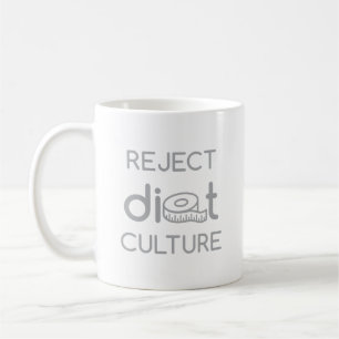 Mug Rejeter la typographie grise de la culture diété