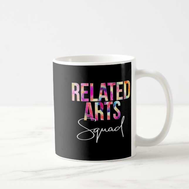 Mug Related Arts Squad Tie Dye Back To School Apprecia (Droite)