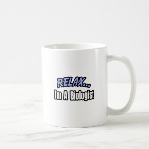 Mug Relax, je suis biologiste
