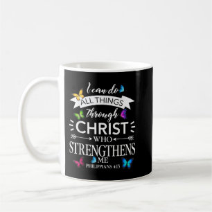 Mug Religion I Can Do All Things Through Christ Butte