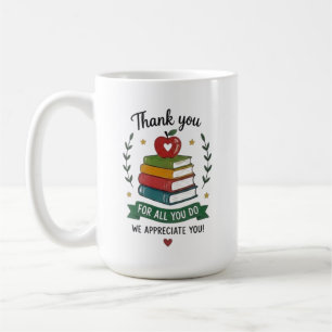 Mug Remerciements pour tout ce que vous faites pour l'