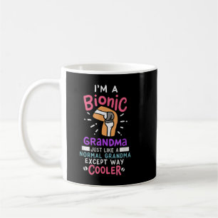 Mug Remplacement du genou Grand-mère bionique après ch