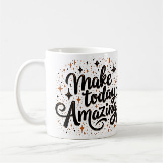 Mug Rendre aujourd'hui Extraordinaire 1