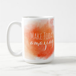 Mug Rendre aujourd'hui Extraordinaire | Aquarelle