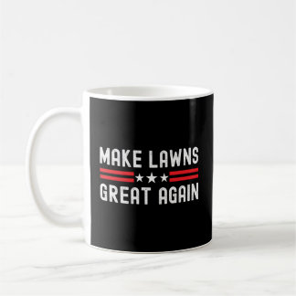 Mug Rendre la pelouse plus belle tondeuse de pelouse p