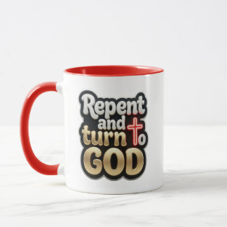 Mug Repentez-vous et tournez-vous vers DIEU - Chrétien
