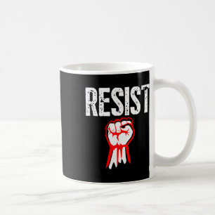 Mug Résistez D'Abord À Faire Partie De La Résistance A