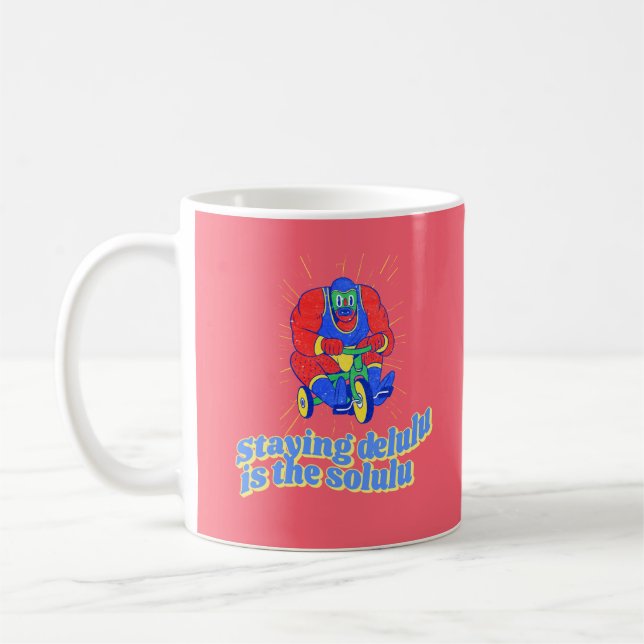 MUG RESTER DELULU EST LE SOLULU (Gauche)