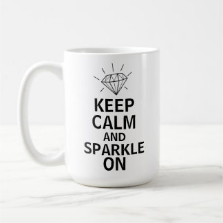 Mug Restez calme et étincelez sur le joaillier amusant