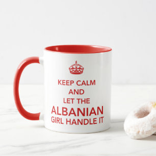 Mug Restez Calme et Laissez La Fille Albanaise S'en Oc