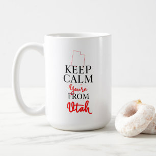 Mug Restez calme Vous êtes de l'Utah