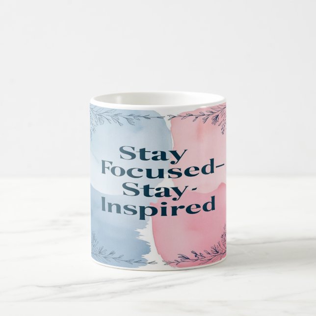 Mug Restez focalisé Restez inspiré (Centre)