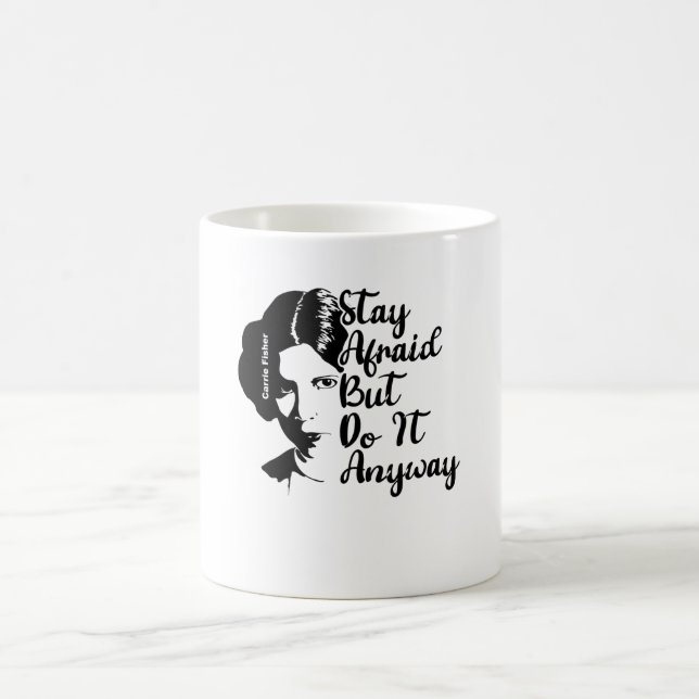 Mug Restez Peur Mais Faites-Le De Toute Façon (Centre)