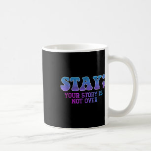 Mug Restez ; Votre Histoire N'Est Pas Sur La Préventio